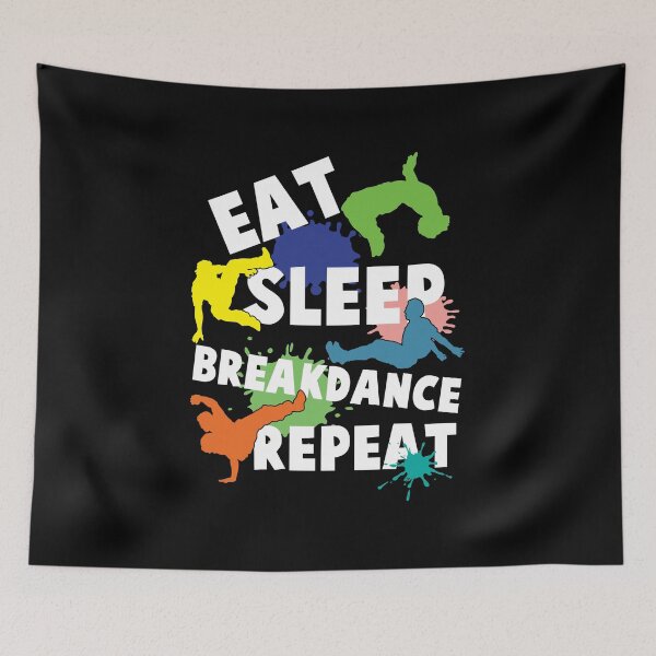 Item preview, Breakdancing Eat Sleep Breakdance Repeat Hip Hop Breakdancer designed and sold by Lenny Stahl.
