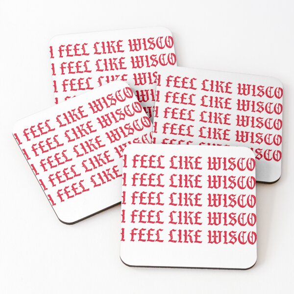 Item preview, I Feel Like Wisco designed and sold by jessicaleah15.