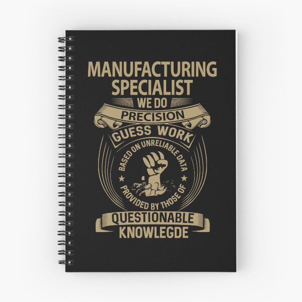 Item preview, Manufacturing Specialist T Shirt - We Do Precision Gift Item Tee designed and sold by watkinsmat.