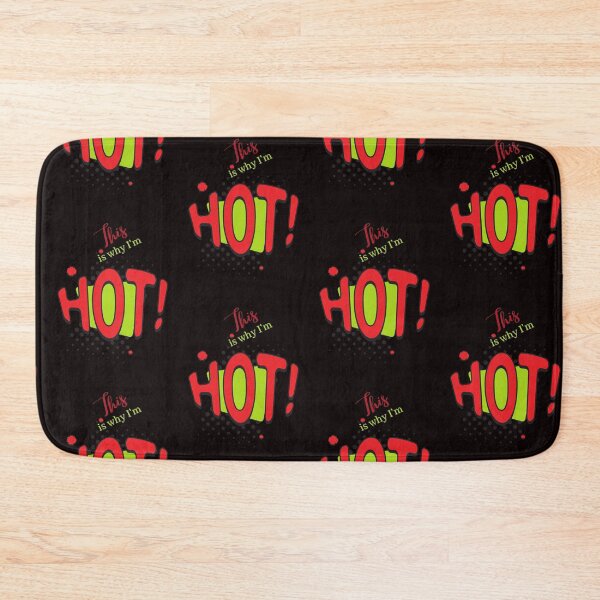 Item preview, This is Why I'm Hot: by Snapshots, Plus designed and sold by Snapshots-Plus.