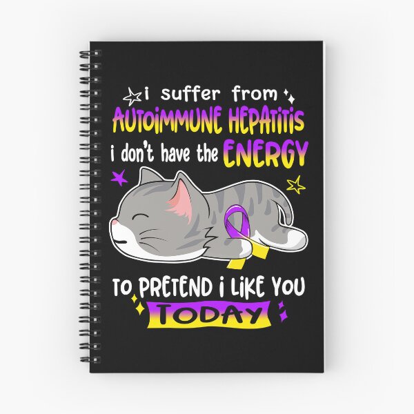 Item preview, Autoimmune Hepatitis Awareness, I Suffer From Autoimmune Hepatitis i don't have the ENERGY to Pretend i like you Today designed and sold by Tammyilaria.