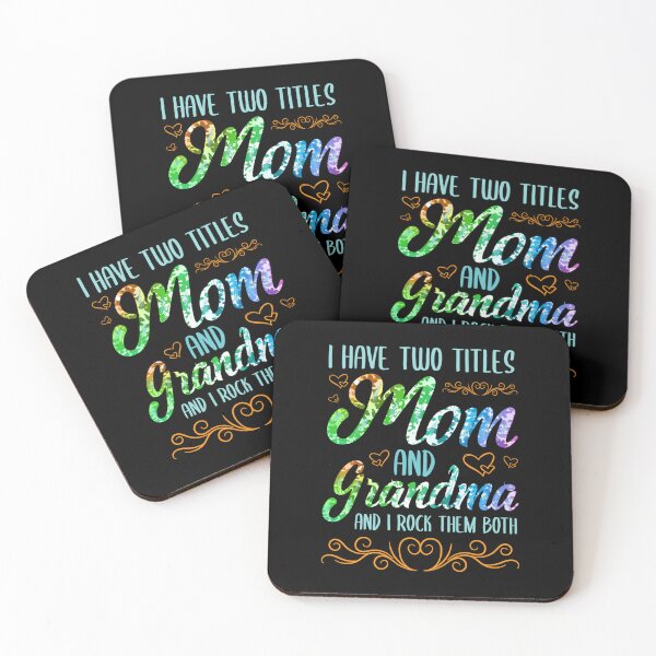 Item preview, Mother's Day I Have Two Titles Mom Grandma And I Rock Them designed and sold by KaitlinxLewis.