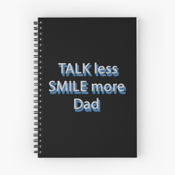 Item preview, Talk less and smile more dad designed and sold by Astralia.