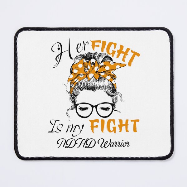 Item preview, ADHD Awareness - Her Fight is my Fight - Support ADHD Gifts designed and sold by Aaron309.