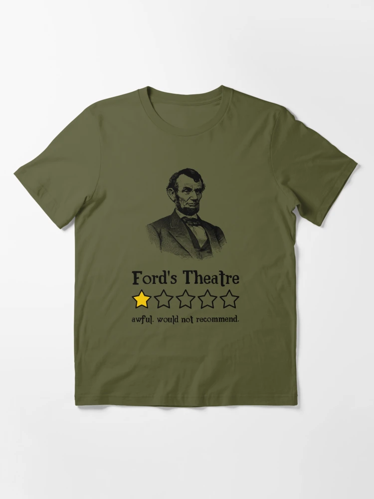 One Star Review Lincoln Ford's Theatre T-Shirt – HistoreeTees