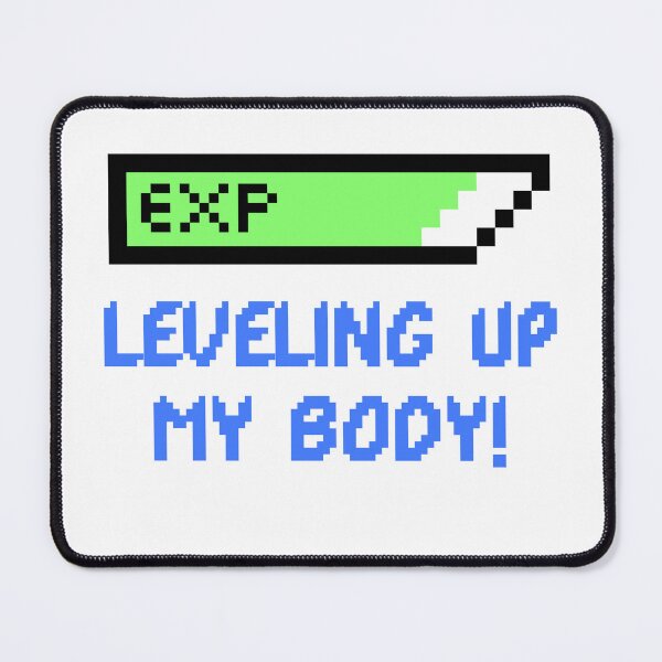 Item preview, Body Leveling Up designed and sold by NappyOwl.