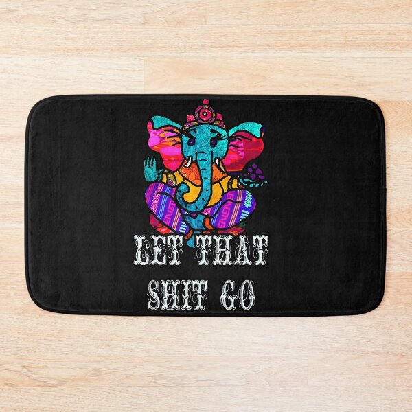 Item preview, Let that shit go Yoga Elephant designed and sold by King Mahon.