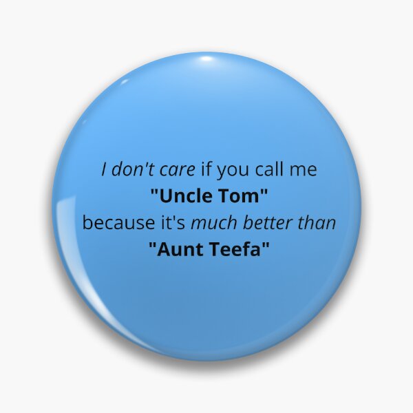Item preview, Uncle Tom and Aunt Teefa designed and sold by PoliticalArtist.