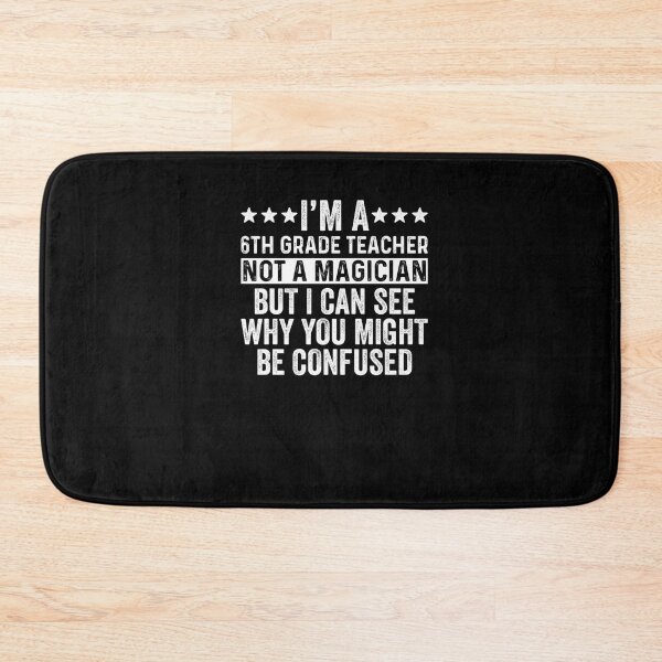 Item preview, 6th, grade, teacher, magician, funny, teaching, premium, t-shirt, rahil designed and sold by shop   luisant.