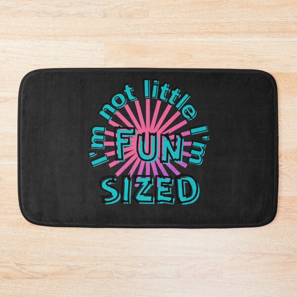 Item preview, I'm not little, I'm Fun Size designed and sold by speakupandshine.