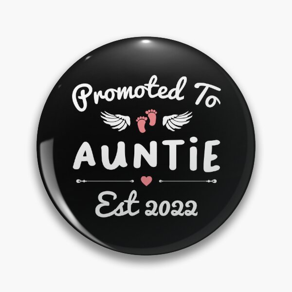Item preview, Promoted To Auntie Est 2022 designed and sold by thepeaceful90.