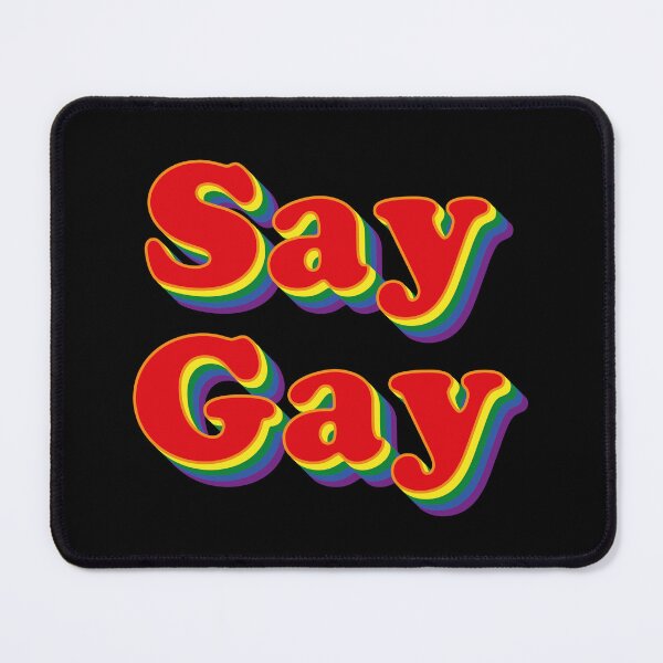 Item preview, Say Gay designed and sold by Texterns.