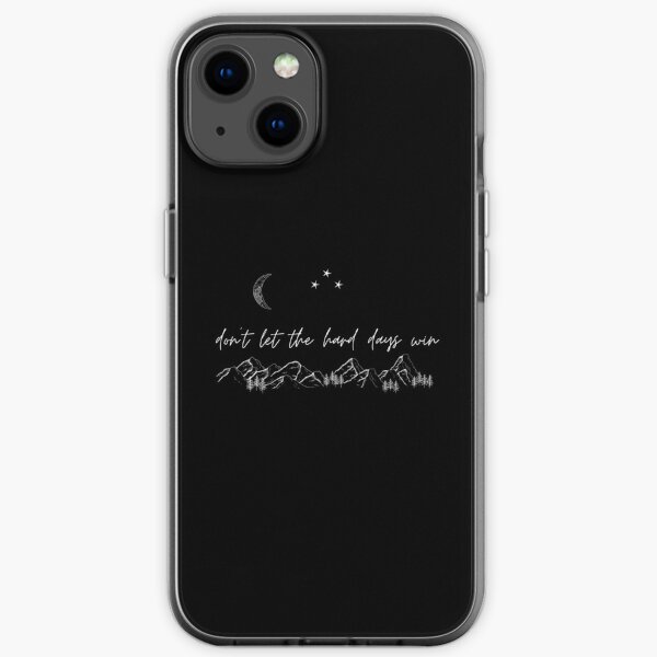 Don't Let the Hard Days Win (ACOTAR, ACOMAF) [with moon] iPhone Soft Case