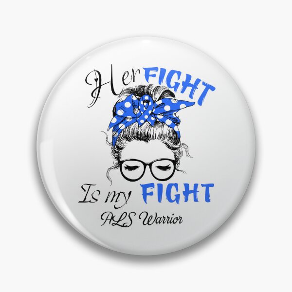 Item preview, ALS Awareness - Her Fight is my Fight - Support ALS Gifts designed and sold by Aaron309.