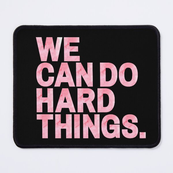 Item preview, We Can Do Hard Things | Pink Watercolor designed and sold by KarolinaPaz.
