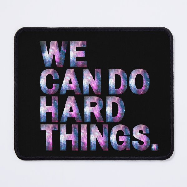 Item preview, We Can Do Hard Things | Universe designed and sold by KarolinaPaz.