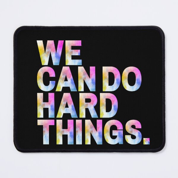 Item preview, We Can Do Hard Things designed and sold by KarolinaPaz.