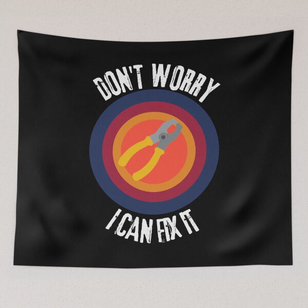 Item preview, Don't Worry I Can Fix It designed and sold by BronikowskiART.