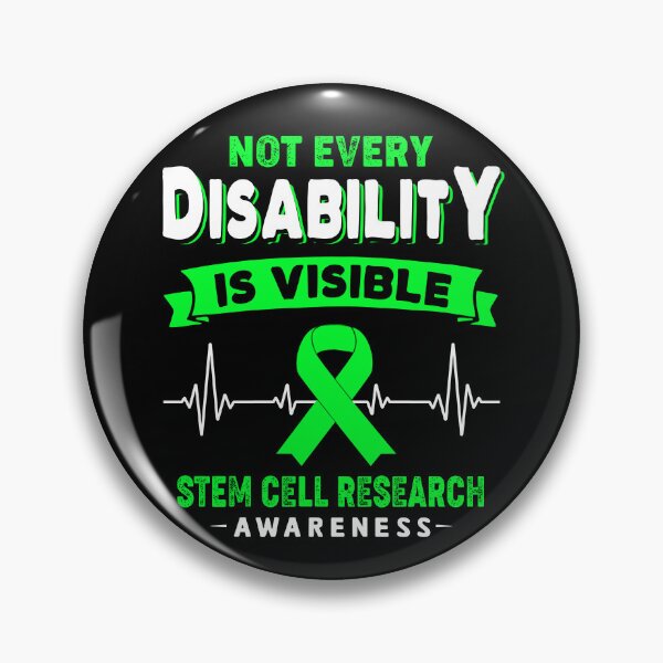 Item preview, Stem Cell Research Awareness - Not Every Disability Is Visible designed and sold by RidnerStore.
