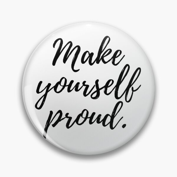 Item preview, Make yourself proud - Black designed and sold by KarolinaPaz.