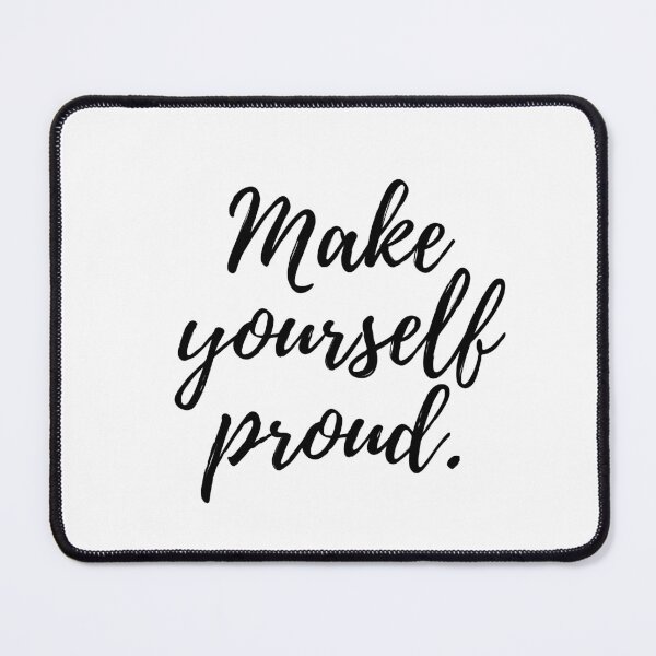 Item preview, Make yourself proud - Black designed and sold by KarolinaPaz.