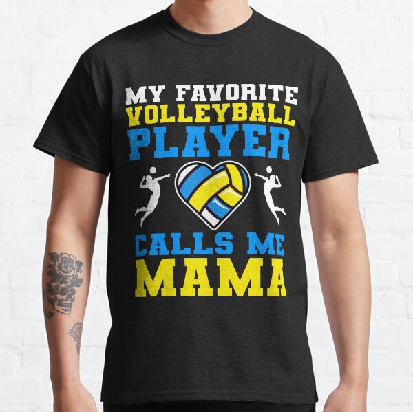 Item preview, My Favorite Volleyball Player Calls Me Mama designed and sold by RetroStyle247.