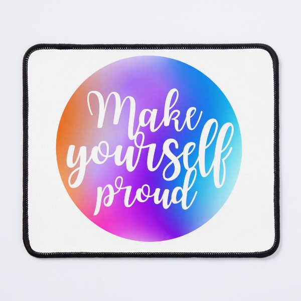 Item preview, Make Yourself Proud - Quote designed and sold by KarolinaPaz.