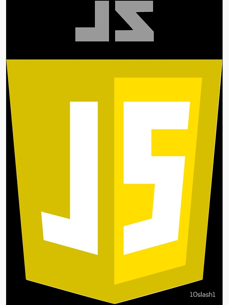 "JavaScript Shield Logo - High Quality" Poster for Sale by 10slash1 ...