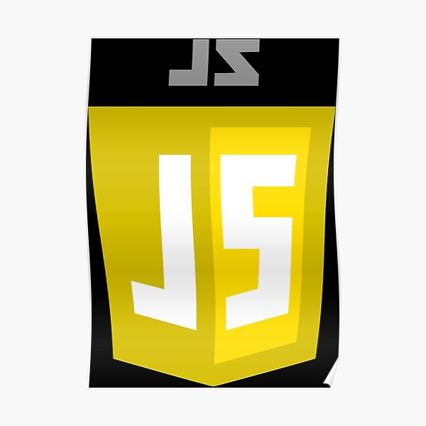 "JavaScript Shield Logo - High Quality" Poster for Sale by 10slash1 ...