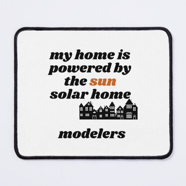 Item preview, my home is powered by the sun solar home modelers designed and sold by CoolyouStudio.