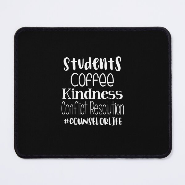 Item preview, Students Coffee Kindness Conflict Resolution Counselor Life T-Shirt designed and sold by shop luisant.