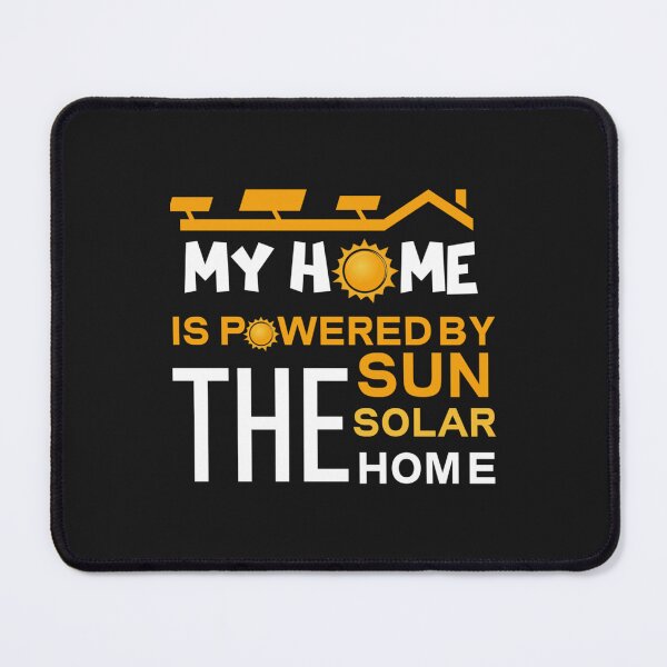 Item preview, my home is powered by the sun solar home designed and sold by CoolyouStudio.
