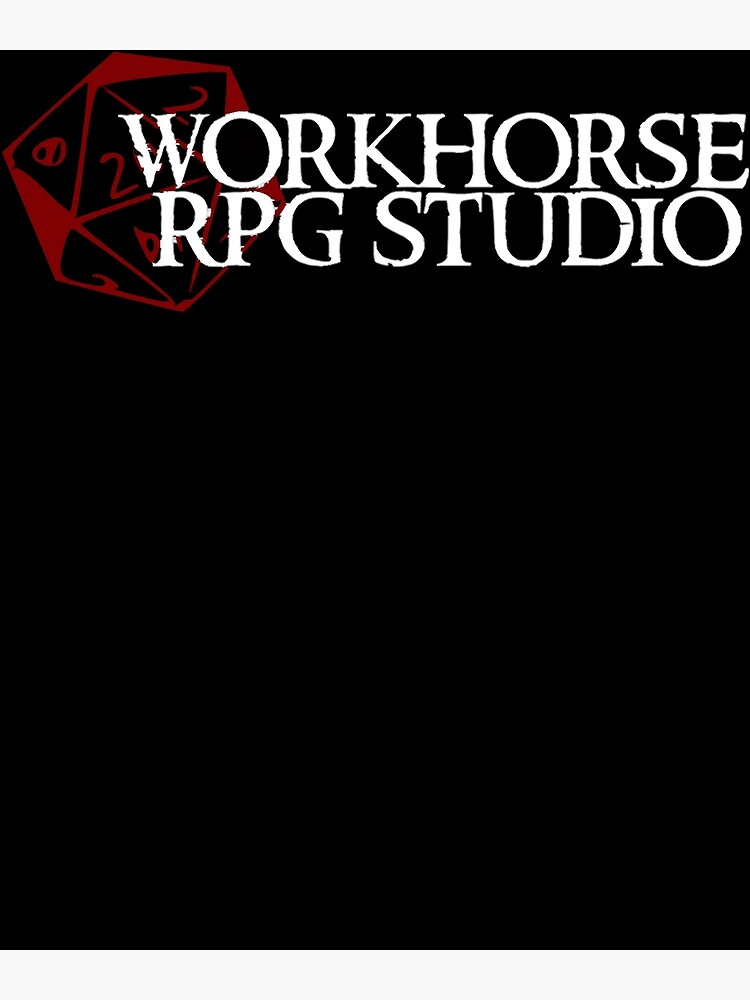 "Workhorse RPG Studio Logo " Poster by shebavarina Redbubble
