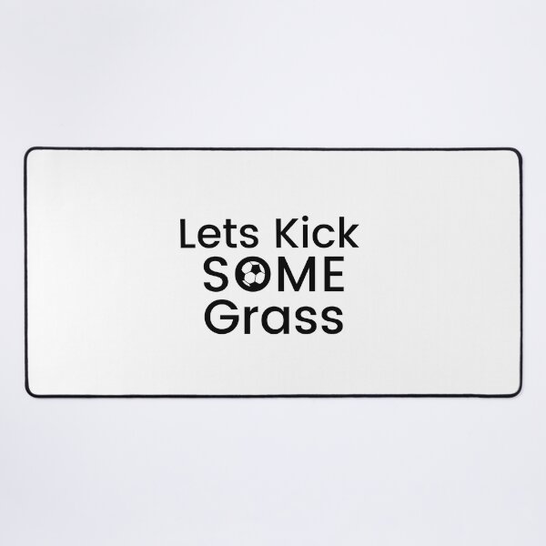 Item preview, Soccer Mom, Lets Kick Some Grass Funny Gift designed and sold by AMERZAGUE DESIGN.