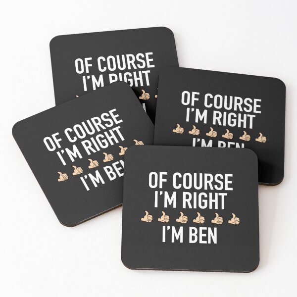 Item preview, Of course Im right ben designed and sold by VinhBietTULE.
