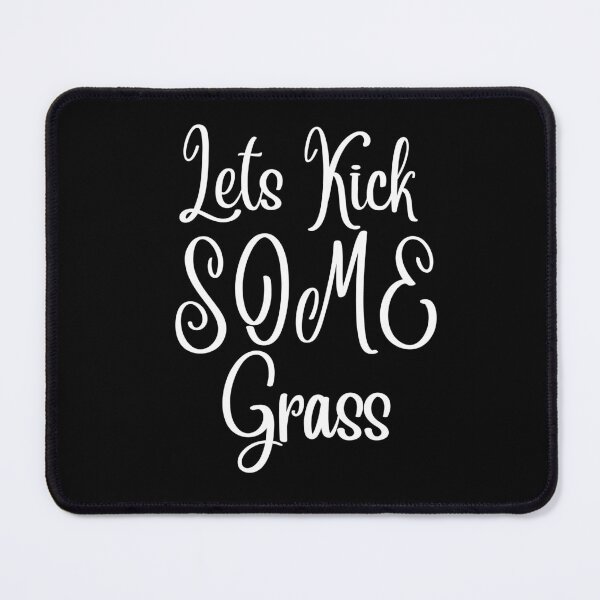 Item preview,  Soccer Mom, Lets Kick Some Grass Funny Gift designed and sold by AMERZAGUE DESIGN.