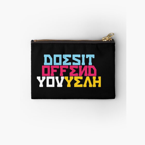 Item preview, Does It Offend You, Yeah designed and sold by SondraHulsey13.