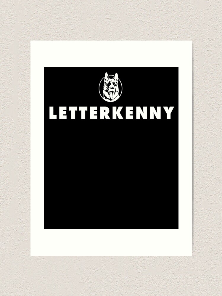 "Letterkenny logo " Art Print for Sale by darrellatom Redbubble