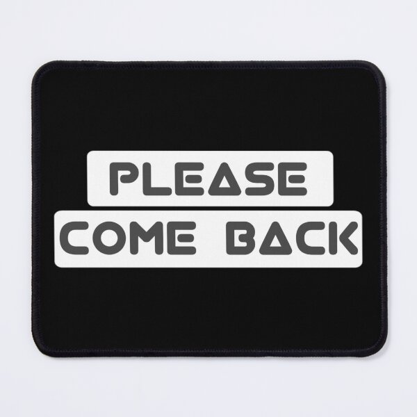 Item preview, Come back designed and sold by ZOBBI.