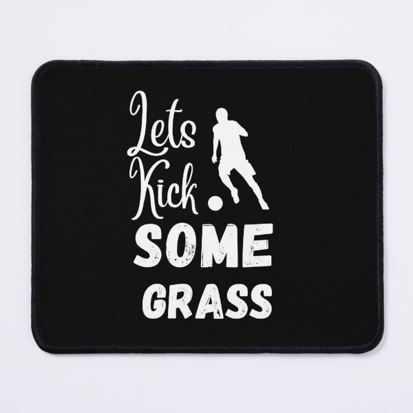 Item preview, Soccer Mom, Lets Kick Some Grass Funny Gift designed and sold by AMERZAGUE DESIGN.