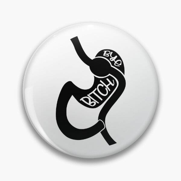 Item preview, Bye Bitch - Gastric Bypass designed and sold by LilybugDesign.