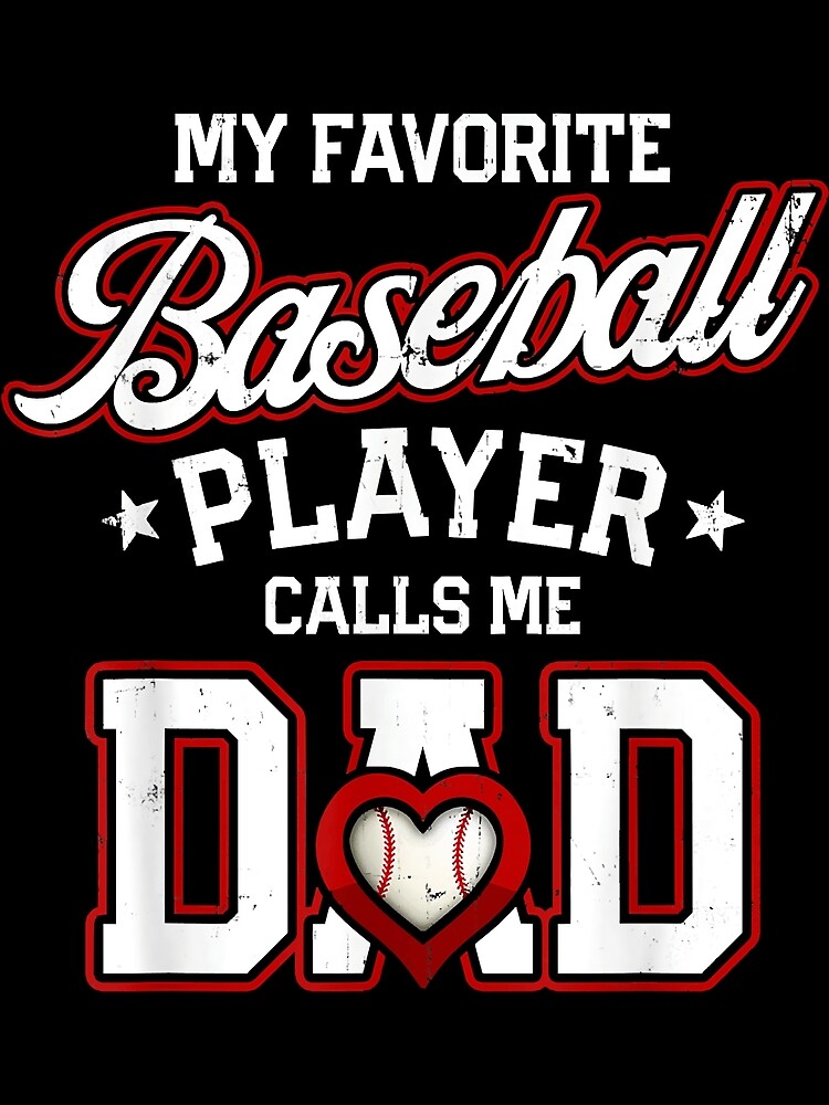 My Favorite Baseball Player Calls Me Pawpaw for Father Day Poster