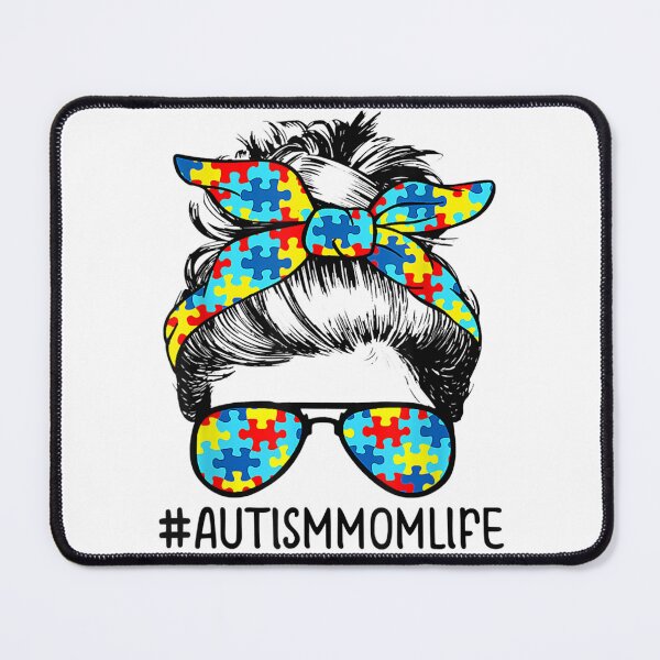 Artikelvorschau, Autism Mom Life Messy Bun Sonnenbrille Bandana Muttertag entworfen und verkauft von Kezichy.