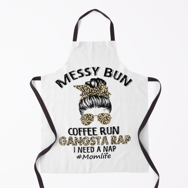 Item preview, Messy Bun Coffee Run Gangsta Rap Mom Life Hair Leopard designed and sold by Kezichy.