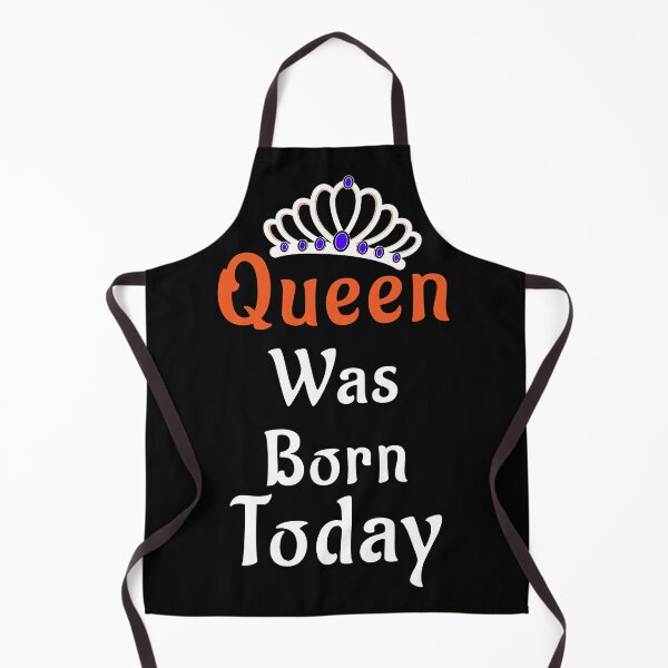 Item preview, Queen was born today designed and sold by vogowa.