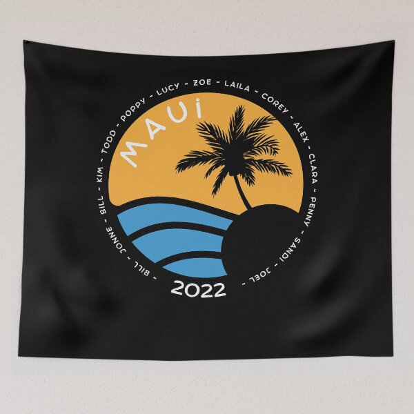 Item preview, maui family vacation 2022 designed and sold by Jamie-Kethe.