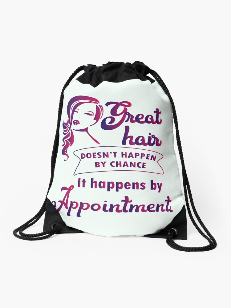 Great Hair Happens By Appointment Hairstylist Hairdresser Salon