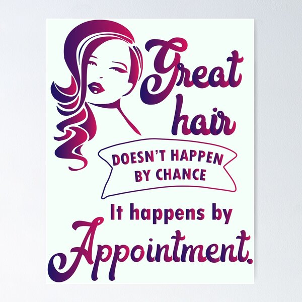 Item preview, Great hair happens by appointment - hairstylist hairdresser salon designed and sold by papillondesign.
