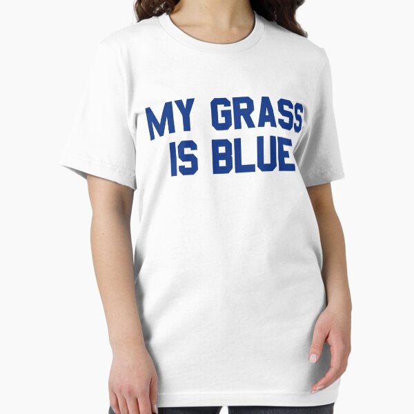 Item preview, MY GRASS IS BLUE designed and sold by DanielBarnum12.