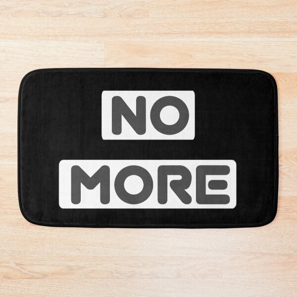 Item preview, No more designed and sold by ZOBBI.